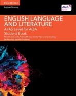 A/AS Level English Language and Literature for AQA Student Book