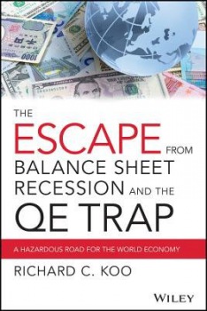 Escape from Balance Sheet Recession and the QE Trap
