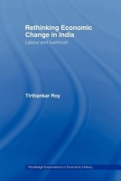 Rethinking Economic Change in India