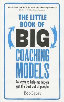 Little Book of Big Coaching Models