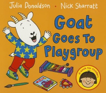 Goat Goes to Playgroup