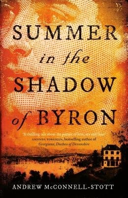 Summer in the Shadow of Byron