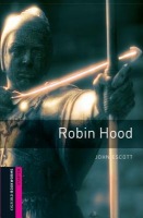Oxford Bookworms Library: Starter Level:: Robin Hood