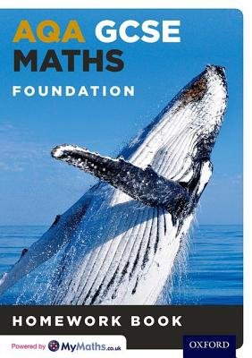 AQA GCSE Maths Foundation Homework Book