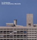 Le Corbusier, Unite d'habitation, Marseille