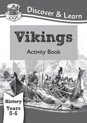 KS2 History Discover a Learn: Vikings Activity Book (Years 5 a 6)