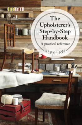 Upholsterer's Step-by-Step Handbook