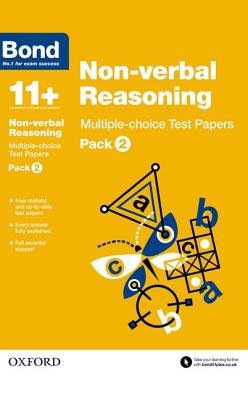 Bond 11+: Non-verbal Reasoning: Multiple-choice Test Papers: For 11+ GL assessment and Entrance Exams