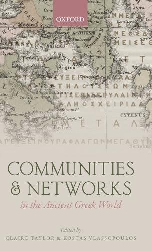 Communities and Networks in the Ancient Greek World