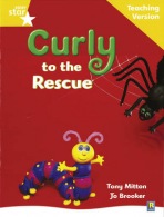 Rigby Star Guided Reading Yellow Level: Curly to the Rescue Teaching Version