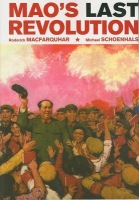 Mao’s Last Revolution