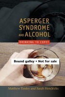 Asperger Syndrome and Alcohol