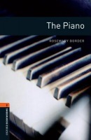 Oxford Bookworms Library: Level 2:: The Piano