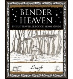 Bender Heaven