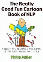 Really Good Fun Cartoon Book of NLP
