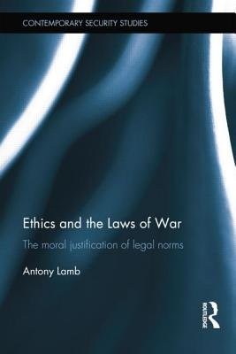 Ethics and the Laws of War