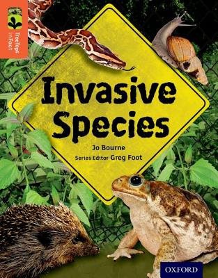 Oxford Reading Tree TreeTops inFact: Level 13: Invasive Species