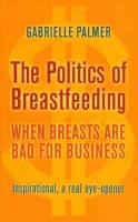 Politics of Breastfeeding