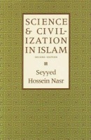 Science a Civilization in Islam