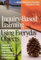 Inquiry-Based Learning Using Everyday Objects