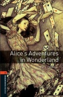 Oxford Bookworms Library: Level 2:: Alice's Adventures in Wonderland
