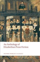 Anthology of Elizabethan Prose Fiction