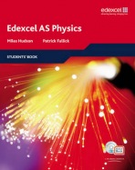 Edexcel A Level Science: AS Physics Students' Book with ActiveBook CD