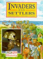 Ginn History :Key Stage 2 : Invaders And Settlers :Pupil Book