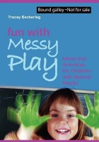 Fun with Messy Play