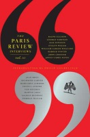 Paris Review Interviews: Vol. 3