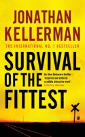 Survival of the Fittest (Alex Delaware series, Book 12)