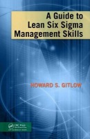 Guide to Lean Six Sigma Management Skills
