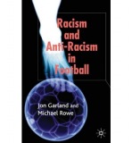 Racism and Anti-Racism in Football