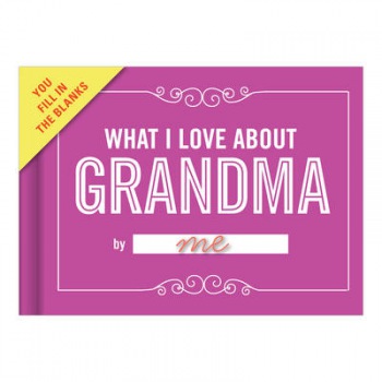 Knock Knock What I Love about Grandma Book Fill in the Love Fill-in-the-Blank Book a Gift Journal