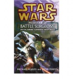 Star Wars: Medstar I - Battle Surgeons
