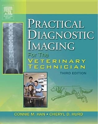 Practical Diagnostic Imaging for the Veterinary Technician
