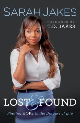 Lost and Found – Finding Hope in the Detours of Life