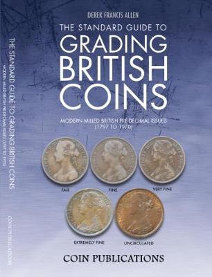 Standard Guide to Grading British Coins