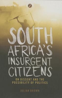 South Africa's Insurgent Citizens