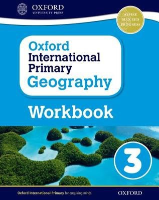 Oxford International Geography: Workbook 3