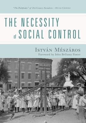 Necessity of Social Control