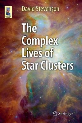 Complex Lives of Star Clusters