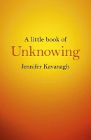 Little Book of Unknowing, A