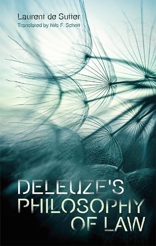 Deleuze'S Philosophy of Law