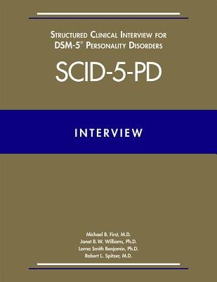 User's Guide for the Structured Clinical Interview for DSM-5Â® DisordersÂ—Clinician Version (SCID-5-CV)