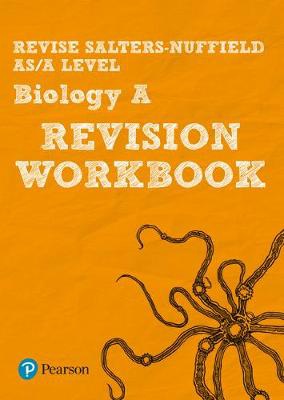 Pearson REVISE Salters Nuffield AS/A Level Biology Revision Workbook - 2023 and 2024 exams
