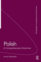 Polish: A Comprehensive Grammar