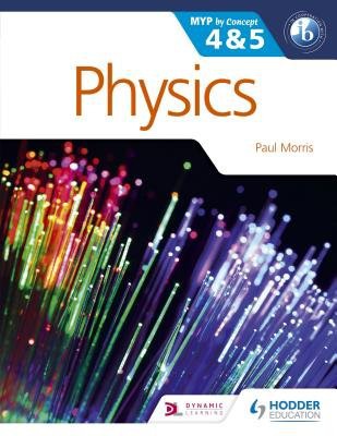 Physics for the IB MYP 4 a 5