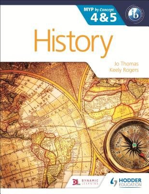 History for the IB MYP 4 a 5