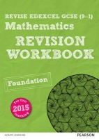 Pearson REVISE Edexcel GCSE (9-1) Mathematics Foundation tier Revision Workbook: For 2024 and 2025 assessments and exams (REVISE Edexcel GCSE Maths 20